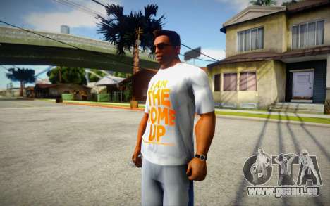 I am the come up T-Shirt für GTA San Andreas