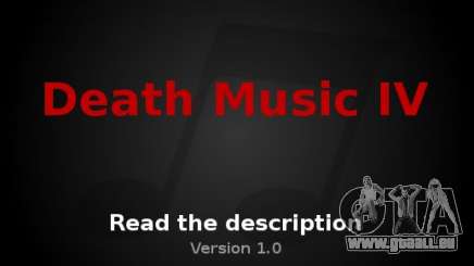 Death Music IV für GTA 4